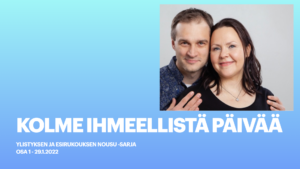 Vuoden vaihteen kolme ihmeellistä päivää